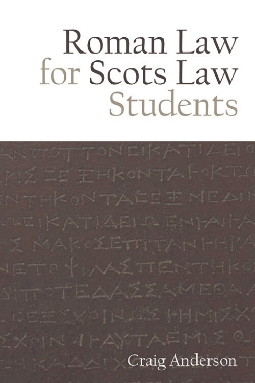 Front cover_Roman Law For Scots Law Students
