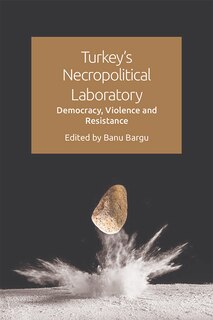 Front cover_Turkey's Necropolitical Laboratory