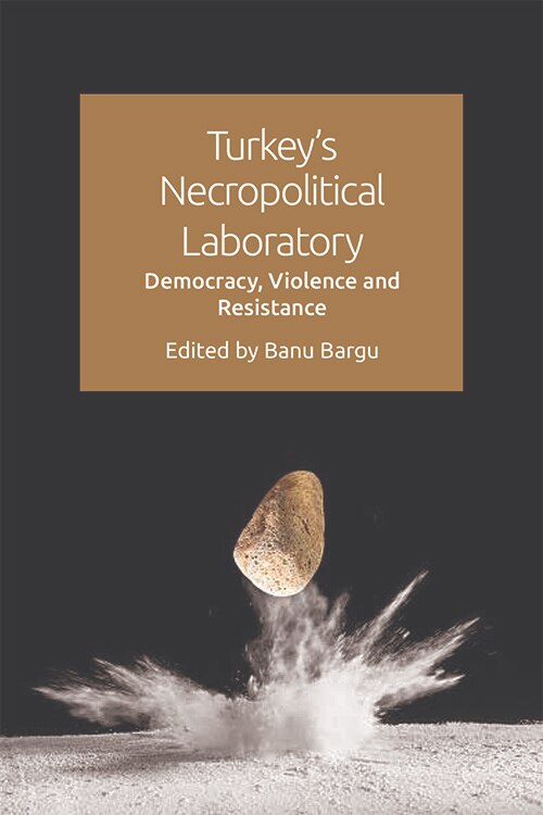 Front cover_Turkey's Necropolitical Laboratory