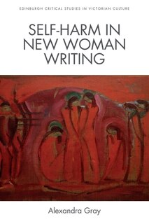 Couverture_Self-harm In New Woman Writing