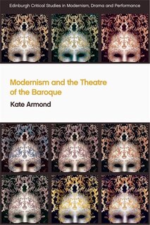 Couverture_Modernism And The Theatre Of The Baroque
