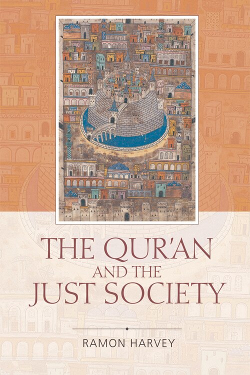 Front cover_The Qur'an and the Just Society