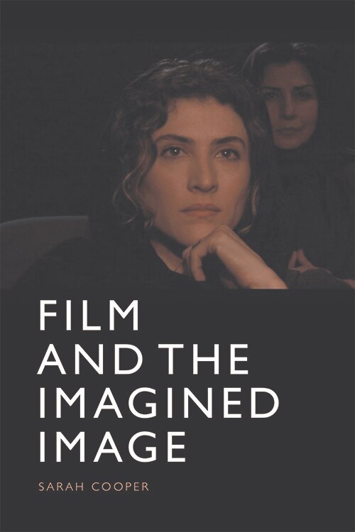 Front cover_Film And The Imagined Image