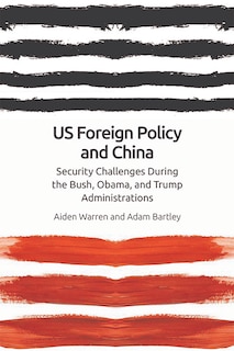 Front cover_US Foreign Policy and China