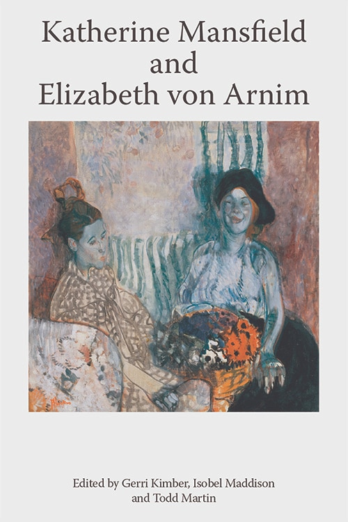 Couverture_Katherine Mansfield And Elizabeth Von Arnim