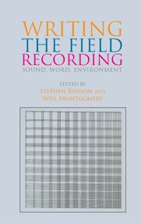 Front cover_Writing The Field Recording