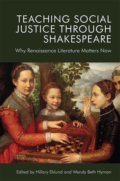 Front cover_Teaching Social Justice Through Shakespeare
