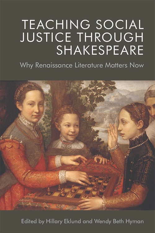 Front cover_Teaching Social Justice Through Shakespeare