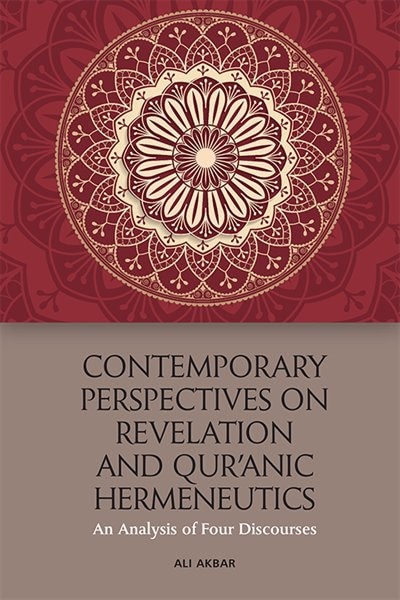 Couverture_Contemporary Perspectives on Revelation and Qur’ānic Hermeneutics