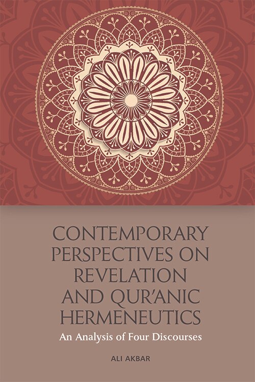 Couverture_Contemporary Perspectives on Revelation and Qur’ānic Hermeneutics