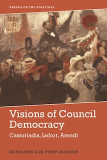 Couverture_Visions Of Council Democracy