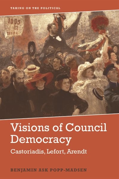 Couverture_Visions Of Council Democracy