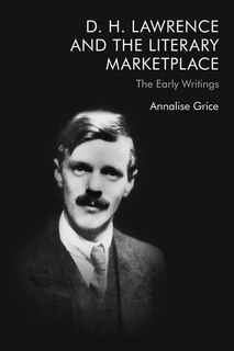 Front cover_D. H. Lawrence And The Literary Marketplace