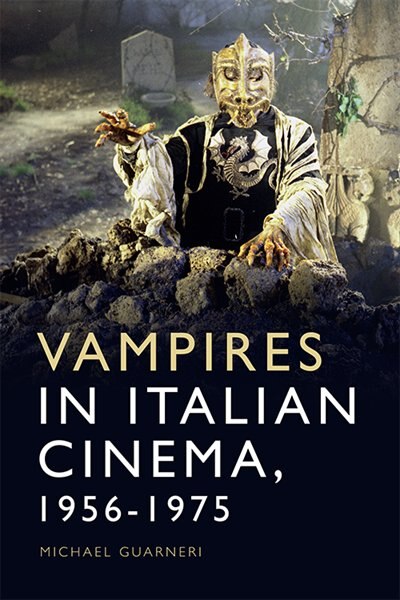 Couverture_Vampires In Italian Cinema, 1956-1975