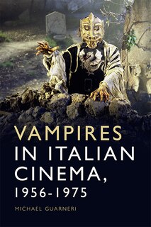 Front cover_Vampires In Italian Cinema, 1956-1975