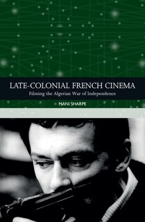 Front cover_Late-colonial French Cinema