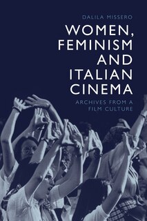 Front cover_Women, Feminism and Italian Cinema