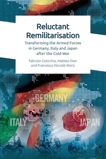 Front cover_Reluctant Remilitarisation
