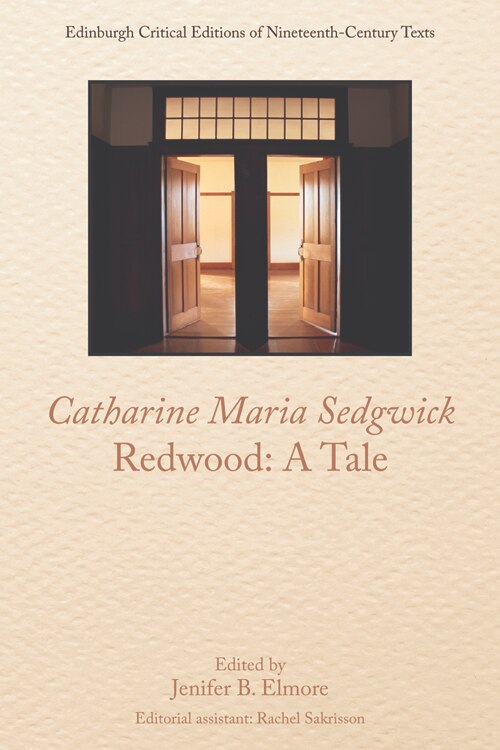 Front cover_Catharine Sedgwick, Redwood: A Tale