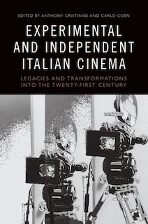 Couverture_Experimental And Independent Italian Cinema
