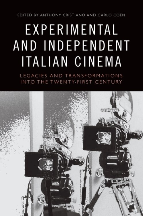 Couverture_Experimental And Independent Italian Cinema