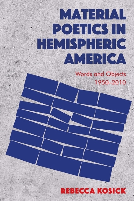 Couverture_Material Poetics In Hemispheric America