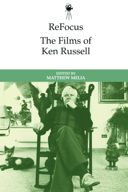 Front cover_ReFocus: The Films of Ken Russell