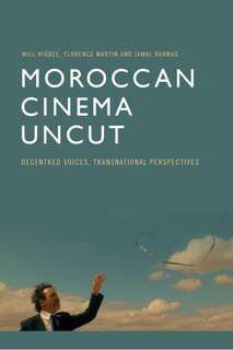 Couverture_Moroccan Cinema Uncut