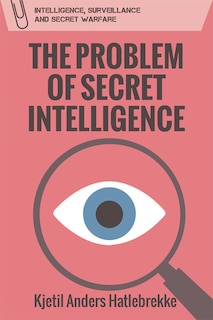 Couverture_The Problem of Secret Intelligence