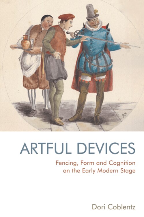 Couverture_Fencing, Form and Cognition on the Early Modern Stage
