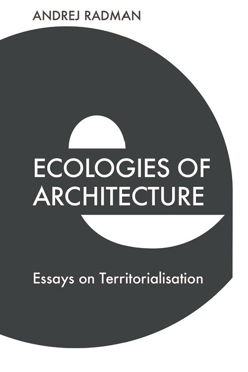 Couverture_Ecologies Of Architecture