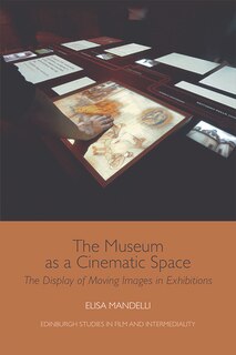Couverture_The Museum as a Cinematic Space