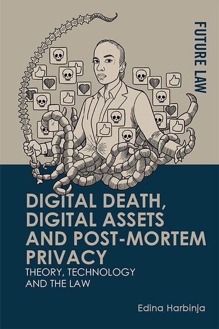 Couverture_Digital Death, Digital Assets and Post-mortem Privacy