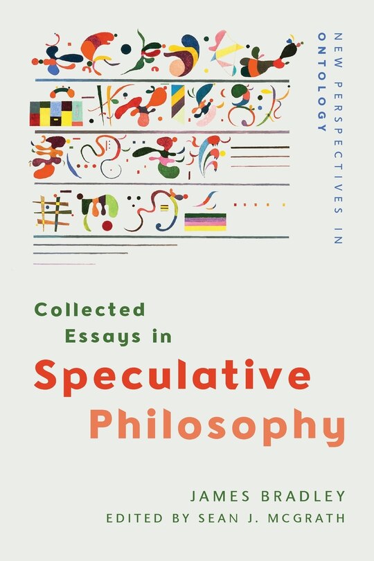 Front cover_Collected Essays in Speculative Philosophy