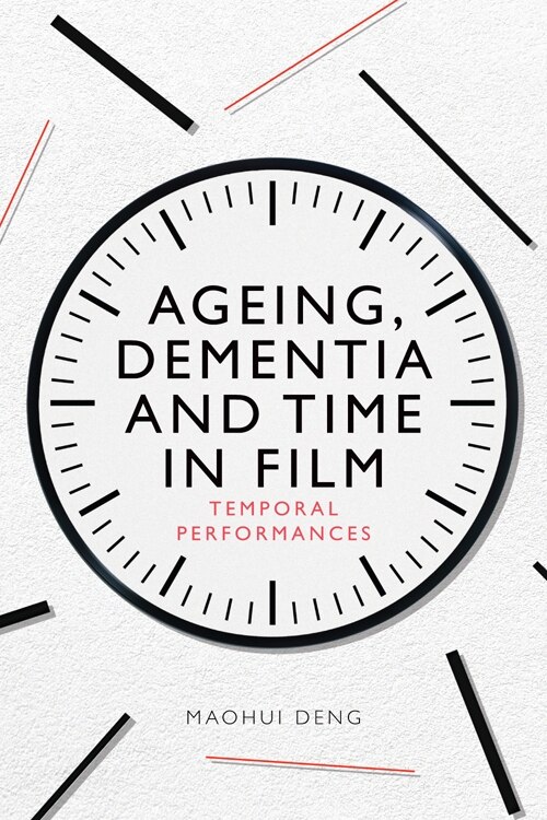 Couverture_Ageing, Dementia and Time in Film