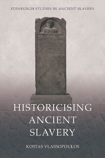 Couverture_Historicising Ancient Slavery