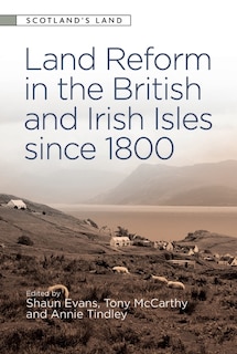 Couverture_Land Reform in the British and Irish Isles since 1800
