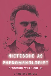 Couverture_Nietzsche As Phenomenologist