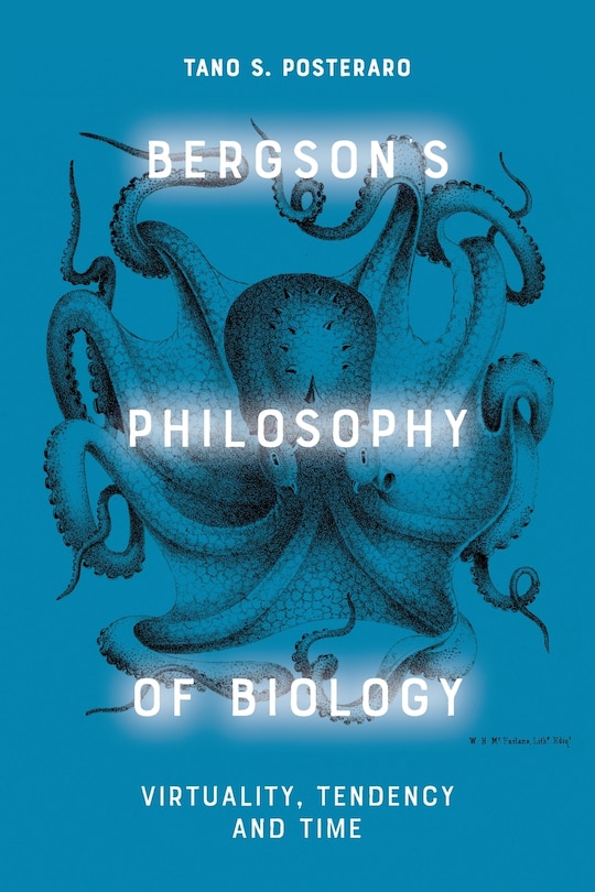 Front cover_Bergson's Philosophy of Biology