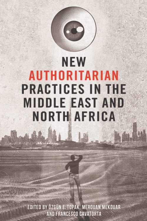 Front cover_New Authoritarian Practices in the Middle East and North Africa