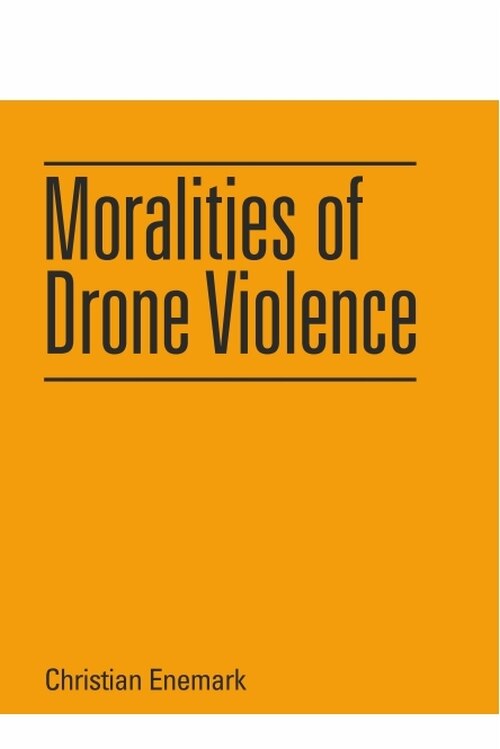 Front cover_Moralities of Drone Violence