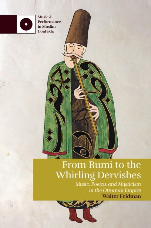 Front cover_From Rumi To The Whirling Dervishes