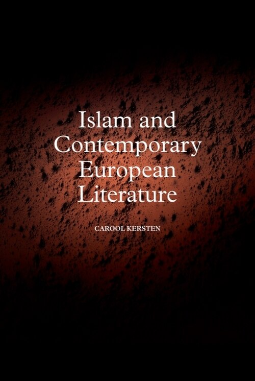 Couverture_Islam and Contemporary European Literature