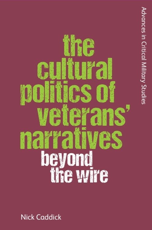 Front cover_The Cultural Politics of Veterans’ Narratives