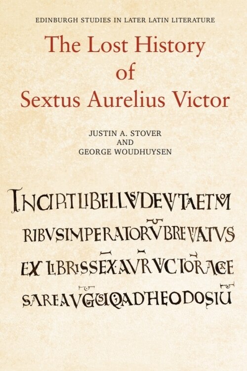 Front cover_The Lost History of Sextus Aurelius Victor