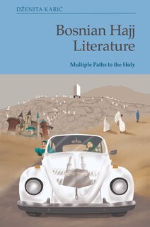 Front cover_Bosnian Hajj Literature