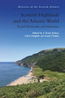 Front cover_Scottish Highlands and the Atlantic World