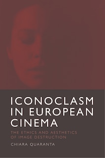 Front cover_Iconoclasm in European Cinema