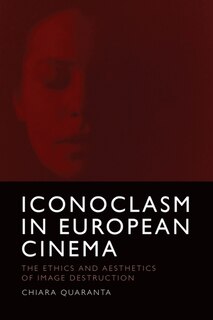 Couverture_Iconoclasm in European Cinema
