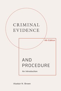 Couverture_Criminal Evidence and Procedure: An Introduction